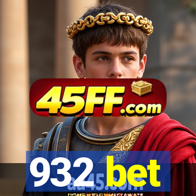 932 bet